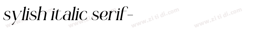 sylish italic serif字体转换 sylish italic serif字体转换